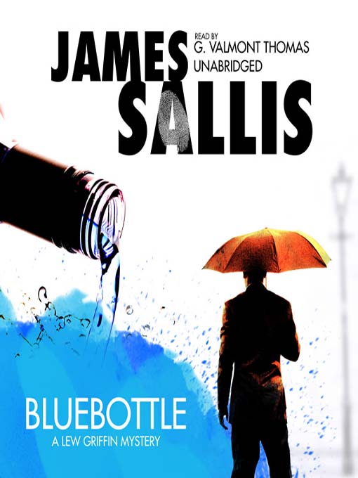 Title details for Bluebottle by James Sallis - Available